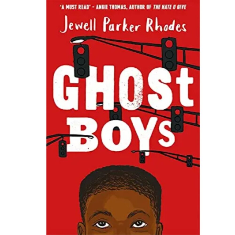 4/$30 Bundle; "Ghost Boys" by Jewell Parker Rhodes